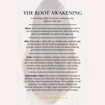 The Root Awakening